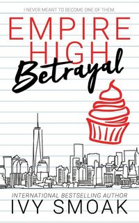Produktbild: Empire High Betrayal