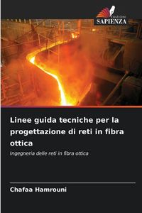 Produktbild: Linee guida tecniche per la progettazione di reti in fibra ottica