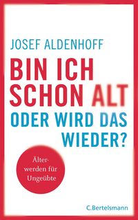 Produktbild: Bin ich schon alt - oder wird das wieder?