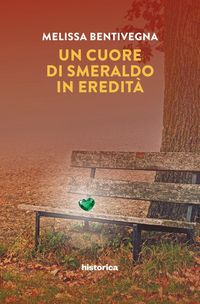 Produktbild: Un cuore di smeraldo in eredit&agrave;
