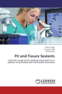 Produktbild: Singla, A: Pit and Fissure Sealants