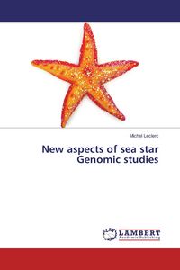 Produktbild: New aspects of sea star Genomic studies