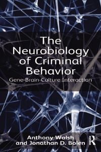 Produktbild: The Neurobiology of Criminal Behavior