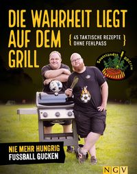 Produktbild: Die Wahrheit liegt auf dem Grill