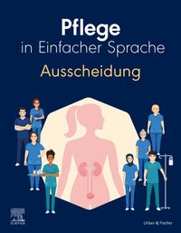 Produktbild: Pflege in Einfacher Sprache: Ausscheidung