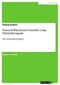 Produktbild: Powered Wheelchair Controller Using Hybrid Bio-Signals