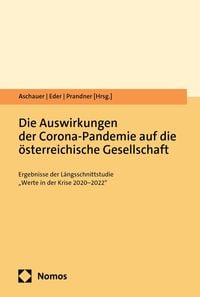 Produktbild: Die Auswirkungen der Corona-Pandemie auf die &ouml;sterreichische Gesellschaft