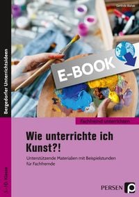 Produktbild: Wie unterrichte ich Kunst?!