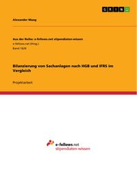 Produktbild: Bilanzierung von Sachanlagen nach HGB und IFRS im Vergleich