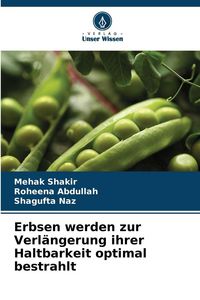 Produktbild: Erbsen werden zur Verl&auml;ngerung ihrer Haltbarkeit optimal bestrahlt