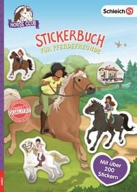 Produktbild: schleich&reg; Horse Club&trade; - Stickerbuch f&uuml;r Pferdefreunde