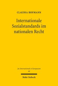 Produktbild: Internationale Sozialstandards im nationalen Recht