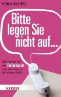 Produktbild: Bitte legen Sie nicht auf...