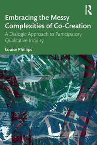 Produktbild: Embracing the Messy Complexities of Co-Creation