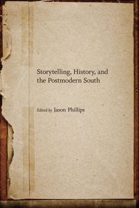 Produktbild: Storytelling, History, and the Postmodern South