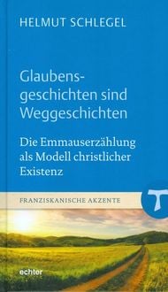 Produktbild: Glaubensgeschichten sind Weggeschichten