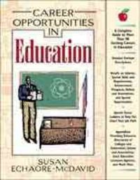 Produktbild: Career Opportunities in Education: A Comprehensive Guide to More Than 90 Exciting Careers in Education, Training, and Administration