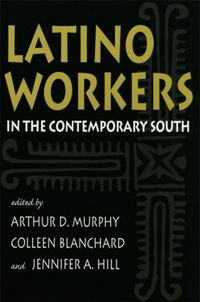 Produktbild: Latino Workers in The Contemp