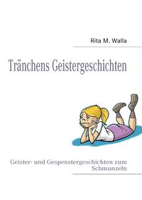 Produktbild: Tr&auml;nchens Geistergeschichten