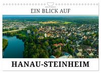 Produktbild: Ein Blick auf Hanau-Steinheim (Wandkalender 2027 DIN A4 quer), CALVENDO Monatskalender