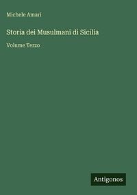 Produktbild: Storia dei Musulmani di Sicilia