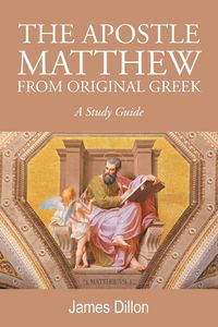 Produktbild: The Apostle Matthew from Original Greek