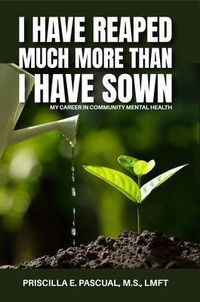 Produktbild: I Have Reaped Much More Than I Have Sown