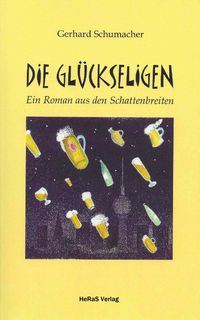 Produktbild: Die Gl&uuml;ckseligen