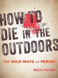 Produktbild: How to Die in the Outdoors
