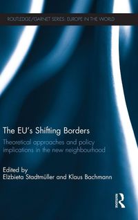 Produktbild: The EU's Shifting Borders