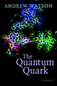 Produktbild: Watson, A: The Quantum Quark