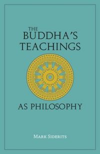 Produktbild: The Buddha's Teachings As Philosophy