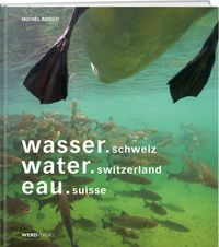 Produktbild: Wasser.schweiz / water.switzerland / eau.suisse