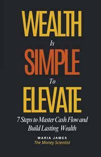 Produktbild: Wealth Is Simple to Elevate