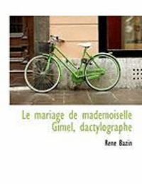 Produktbild: Le Mariage de Mademoiselle Gimel, Dactylographe