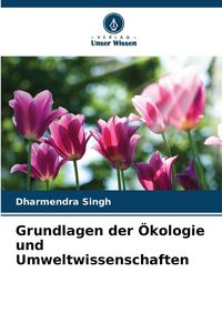 Produktbild: Grundlagen der &Ouml;kologie und Umweltwissenschaften