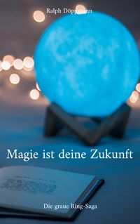 Produktbild: Magie ist deine Zukunft