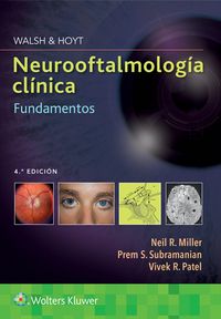 Produktbild: Walsh & Hoyt. Neurooftalmolog&iacute;a cl&iacute;nica. Fundamentos