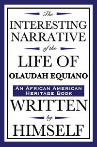 Produktbild: The Interesting Narrative of the Life of Olaudah Equiano
