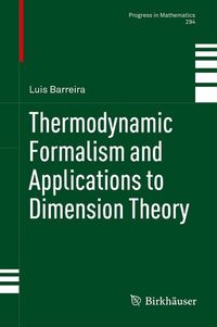 Produktbild: Thermodynamic Formalism and Applications to Dimension Theory