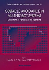 Produktbild: Obstacle Avoidance in Multi-Robot Systems, Experiments in Parallel Genetic Algorithms