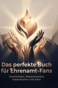 Produktbild: Das perfekte Buch f&uuml;r Ehrenamt-Fans