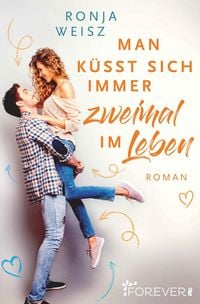 Produktbild: Man k&uuml;sst sich immer zweimal im Leben