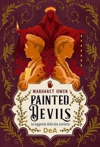 Produktbild: Painted devils. La leggenda della dea scarlatta
