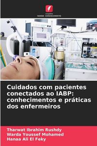 Produktbild: Cuidados com pacientes conectados ao IABP: conhecimentos e pr&aacute;ticas dos enfermeiros
