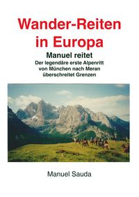Produktbild: Wanderreiten in Europa - Manuel reitet