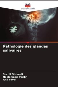 Produktbild: Pathologie des glandes salivaires