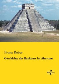 Produktbild: Geschichte der Baukunst im Altertum