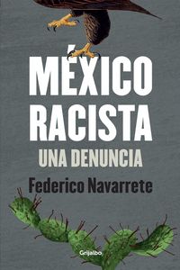 Produktbild: M&eacute;xico racista / Racist Mexico
