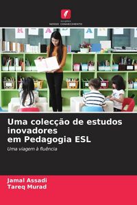 Produktbild: Uma colec&ccedil;&atilde;o de estudos inovadores em Pedagogia ESL